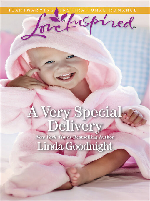 Title details for A Very Special Delivery by Linda Goodnight - Available